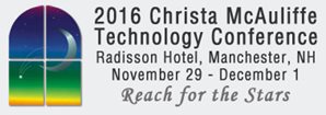 2016 Christa McAuliffe Technology Conference 2016 Christa McAuliffe Technology Conference